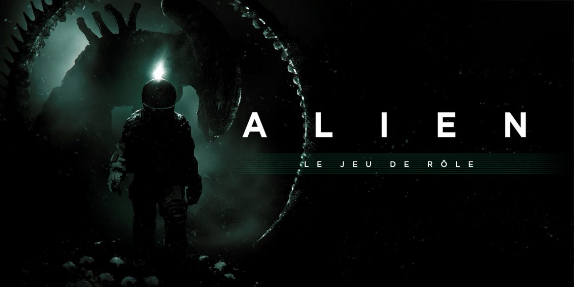 Alien le Jeu de Rôle : A la Découverte du JDR Horrifique