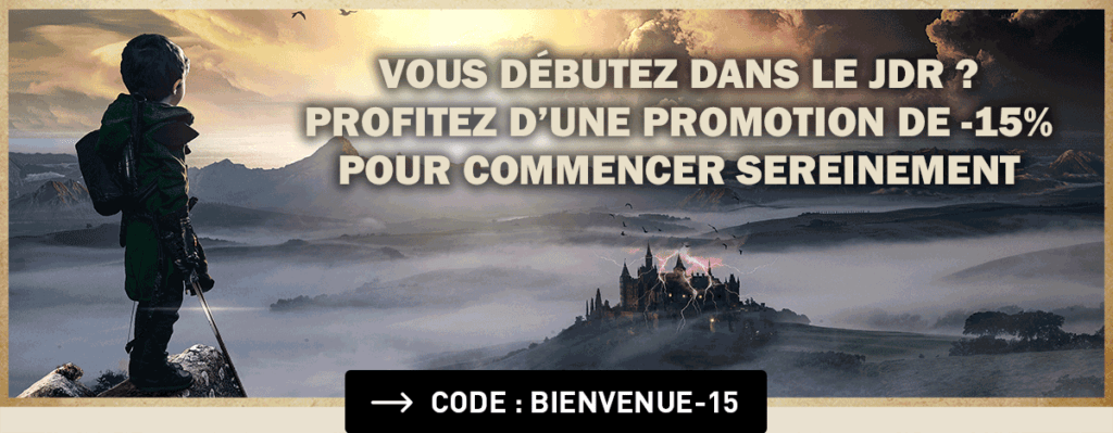 Code promotion pour futur rôliste